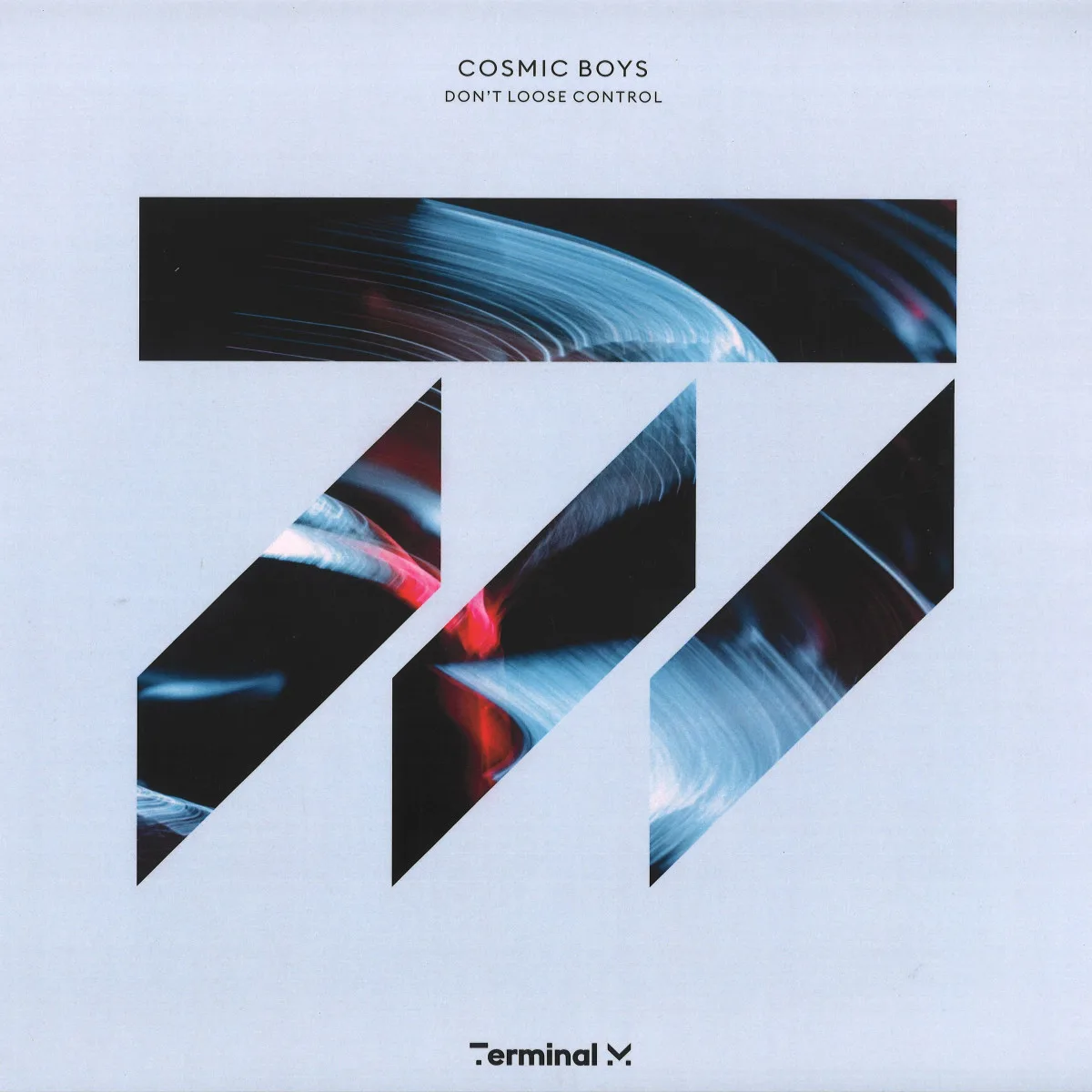Cosmic Boys — Don't Loose Control