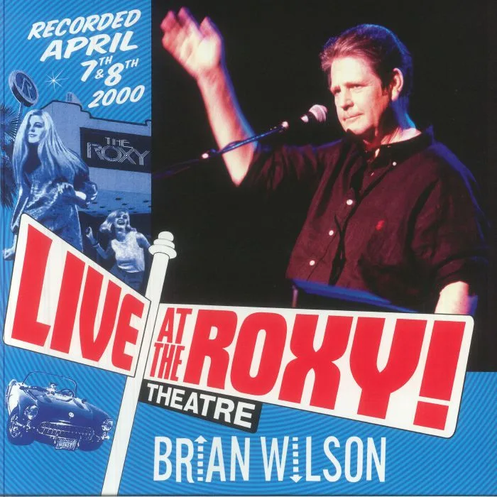 Brian WILSON — Live At The Roxy Theatre