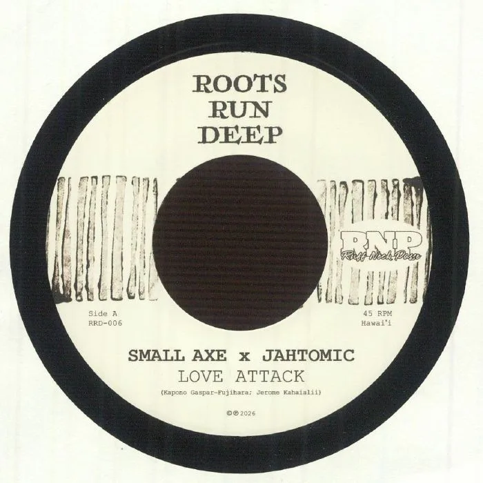 SMALL AXE / JAHTOMIC — Love Attack