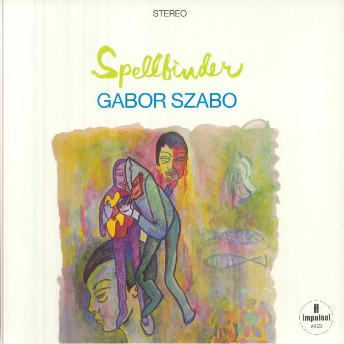 Gabor SZABO — Spellbinder (Verve Vault)