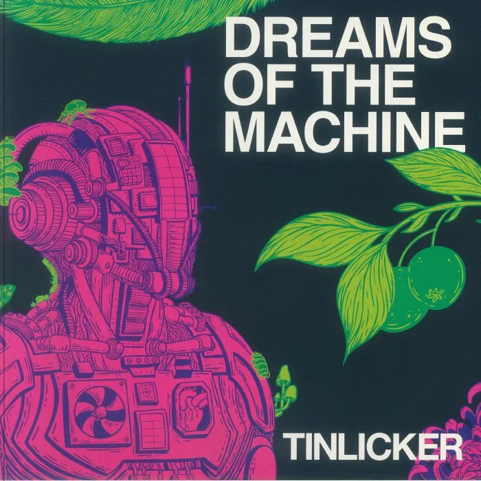 Front cover — TINLICKER — Dreams Of The Machine
