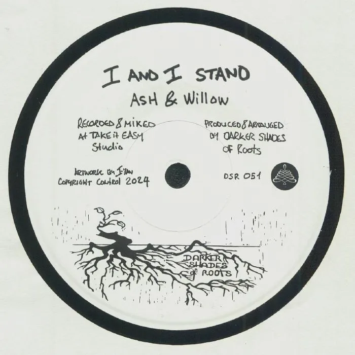 ASH & WILLOW / THE SHADES — I & I Stand