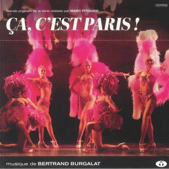 Front cover — Bertrand BURGALAT — Ca C'est Paris! (Soundtrack)