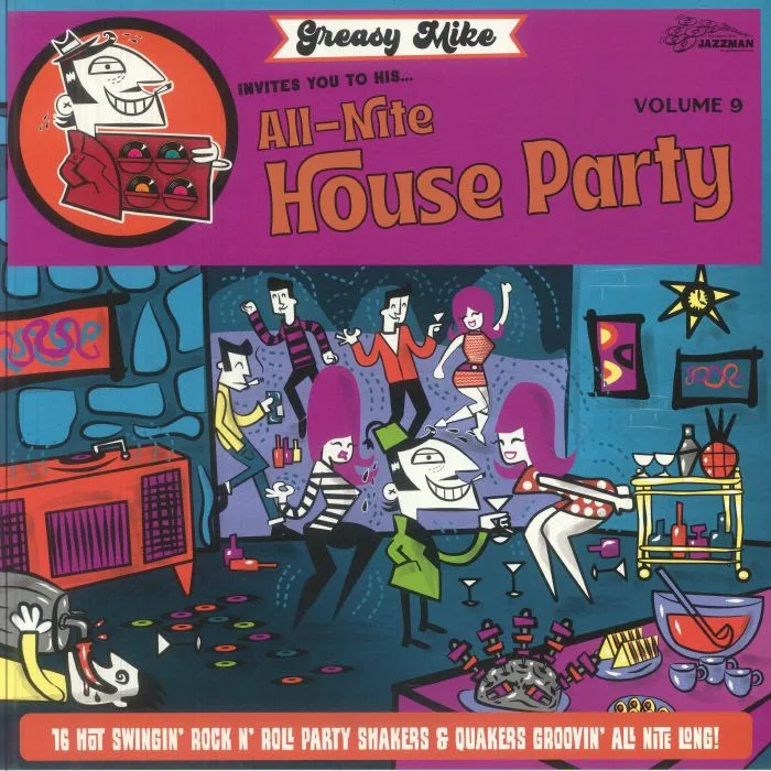 VARIOUS — Greasy Mike's Volume 9: Invites You To His All Nite House Party