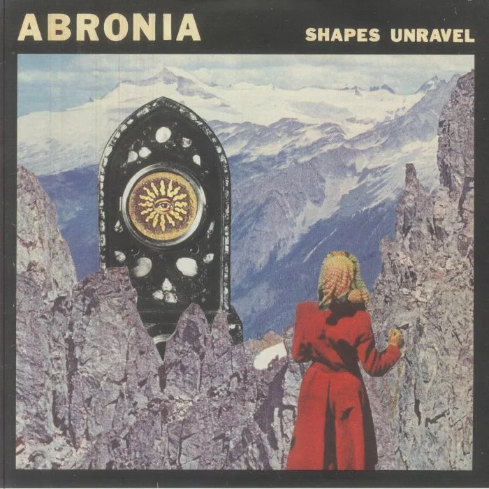 ABRONIA — Shapes Unravel