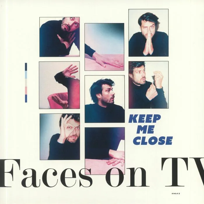 FACES ON TV — Keep Me Close