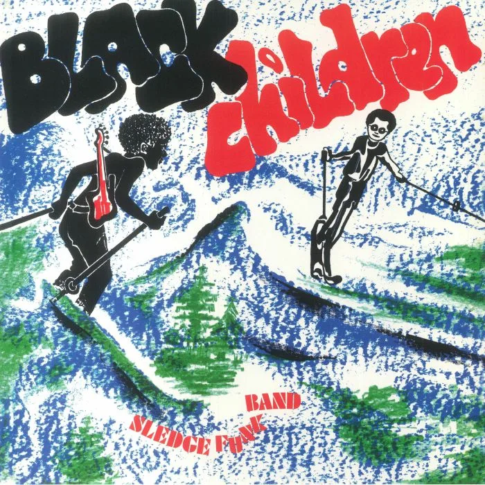 Лицевая сторона обложки — BLACK CHILDREN SLEDGE FUNK BAND — Black Children