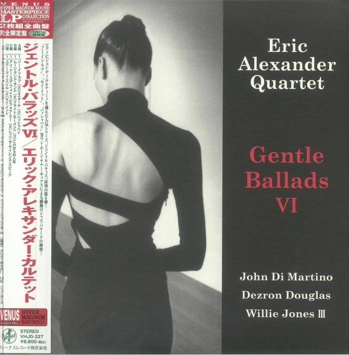Лицевая сторона обложки — ERIC ALEXANDER QUARTET — Gentle Ballads VI