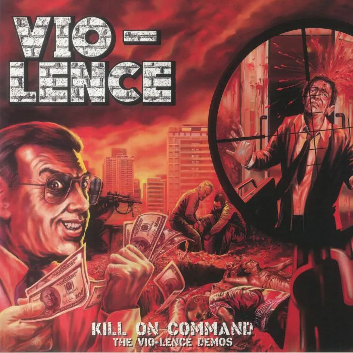 VIO LENCE — Kill On Command