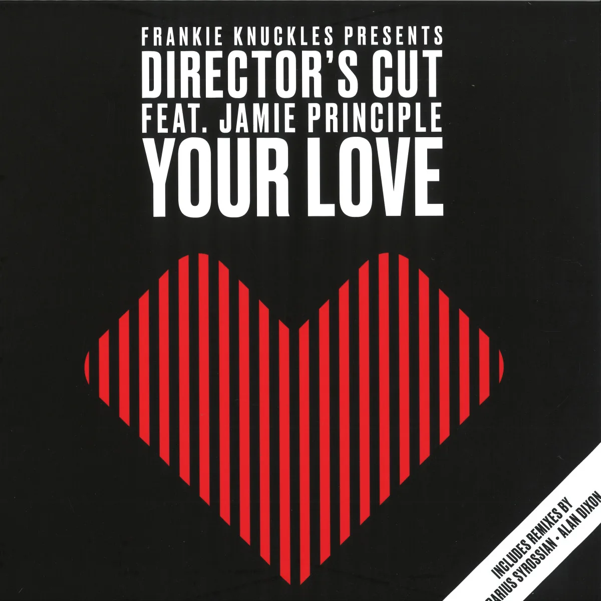 Обратная сторона обложки — Frankie Knucklespres.Director’s Cutft.Jamie Principle — Your Love EP