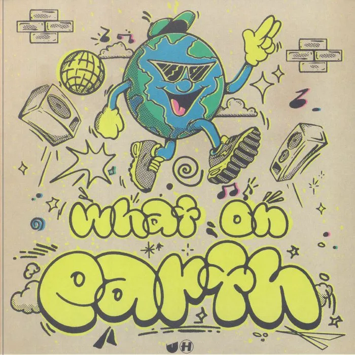 Лицевая сторона обложки — UNGLUED / VARIOUS — What On Earth