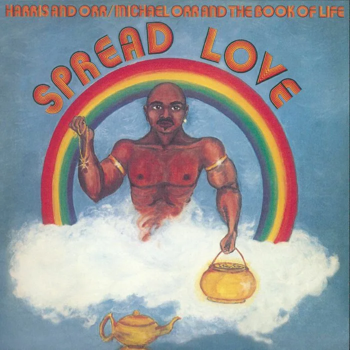 Front cover — HARRIS & ORR / MICHAEL ORR / THE BOOK OF LIFE — Spread Love