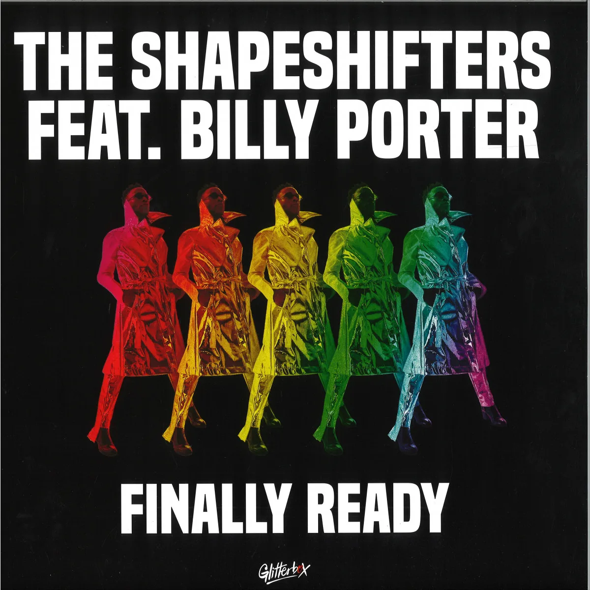 Лицевая сторона обложки — The Shapeshifters feat. Billy Porter — Finally Ready (Remixes) 2x12"
