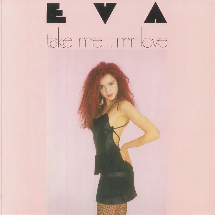 Лицевая сторона обложки — EVA — Take Me Mr Love (reissue)