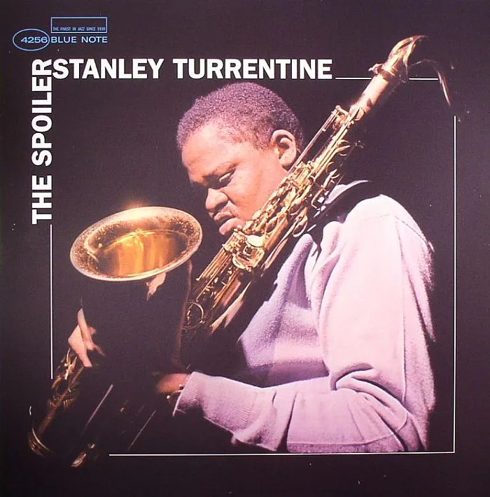 Stanley TURRENTINE — The Spoiler