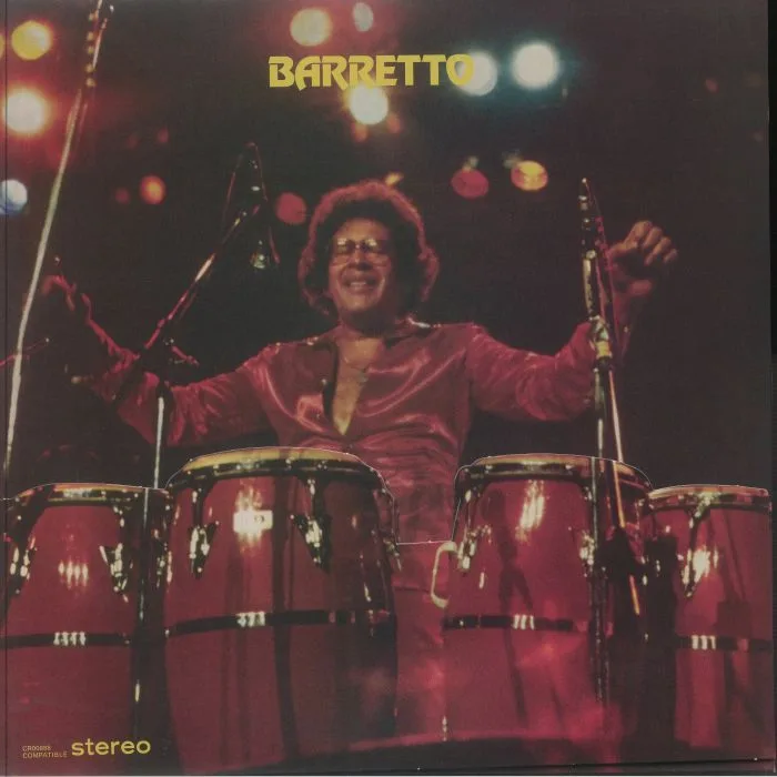 Лицевая сторона обложки — Ray BARRETTO — Barretto (50th Anniversary Edition)