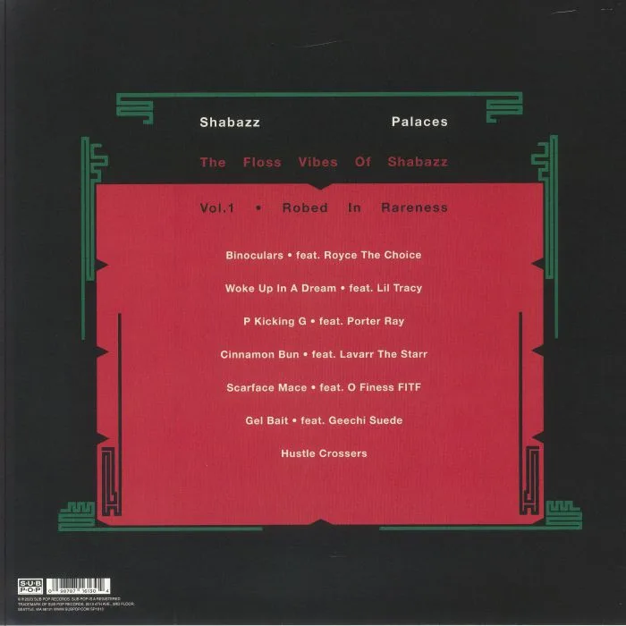 Back cover — SHABAZZ PALACES — The Floss Vibes Of Shabazz Vol 1: Robed In Rareness (Loser Edition)