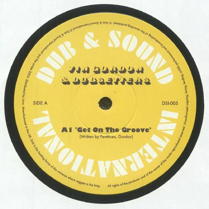 Vin GORDON / DUBSETTERS — Get On The Groove