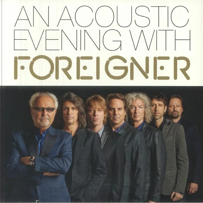 FOREIGNER — An Acoustic Evening With Foreigner (reissue)