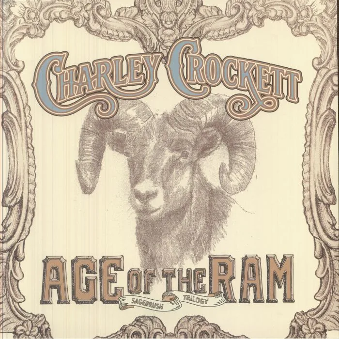 Charley CROCKETT — Age Of The Ram