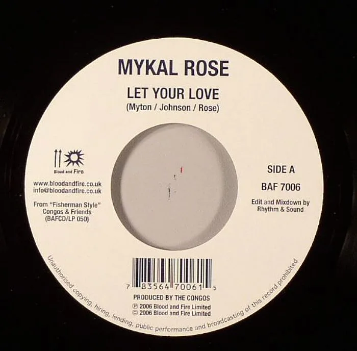 Mykal ROSE / EARLY ONE — Let Your Love