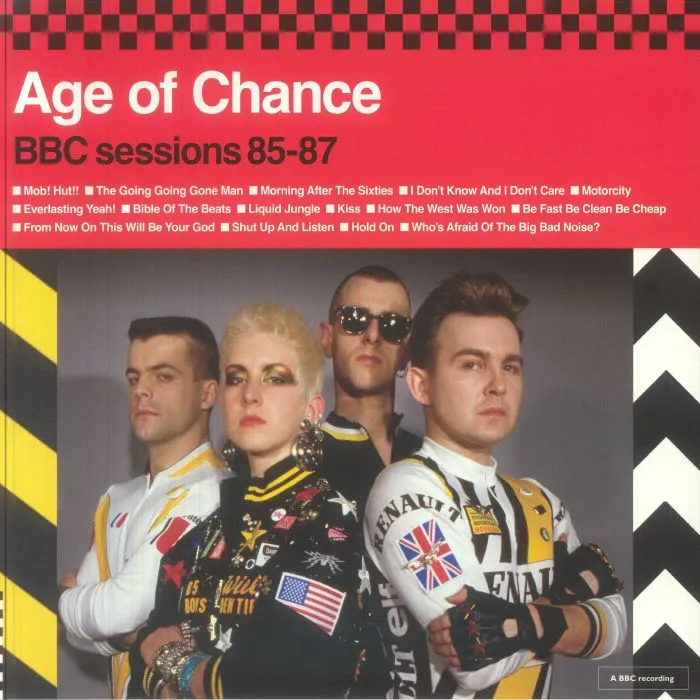 AGE OF CHANCE — BBC Sessions 85-87