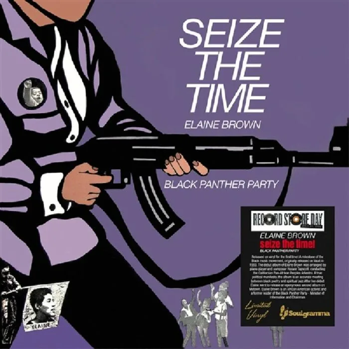 Front cover — Elaine BROWN — Seize The Time: Black Panther Party (reissue) (Record Store Day RSD 2024)