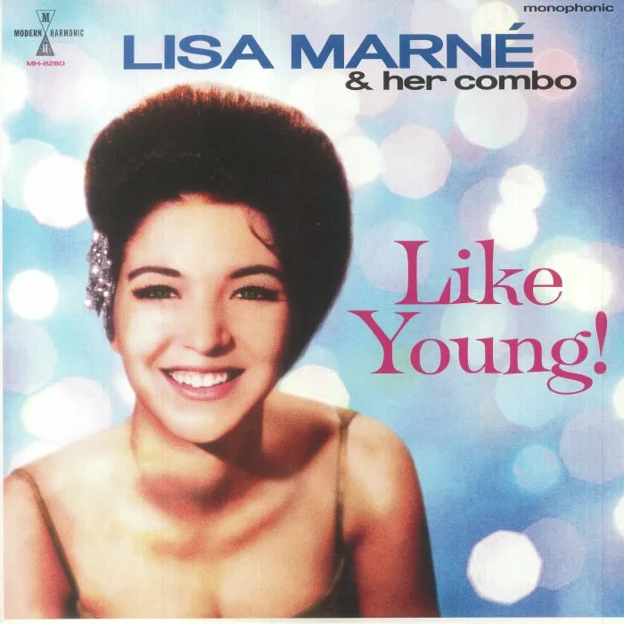 Lisa MARNE & HER COMBO — Like Young! (mono)