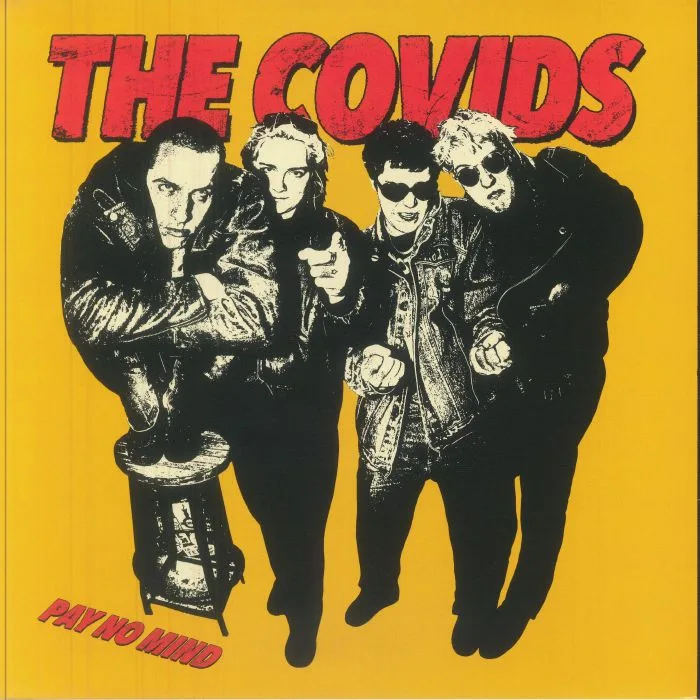 The COVIDS — Pay No Mind