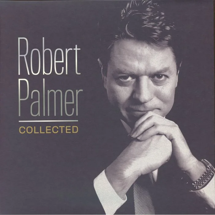 Robert PALMER — Robert Palmer Collected