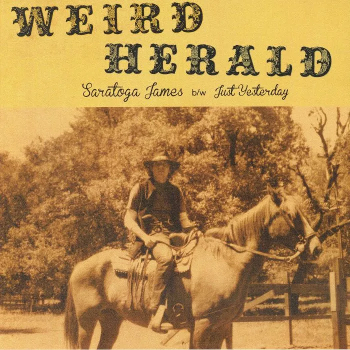 WEIRD HERALD — Saratoga James (reissue)