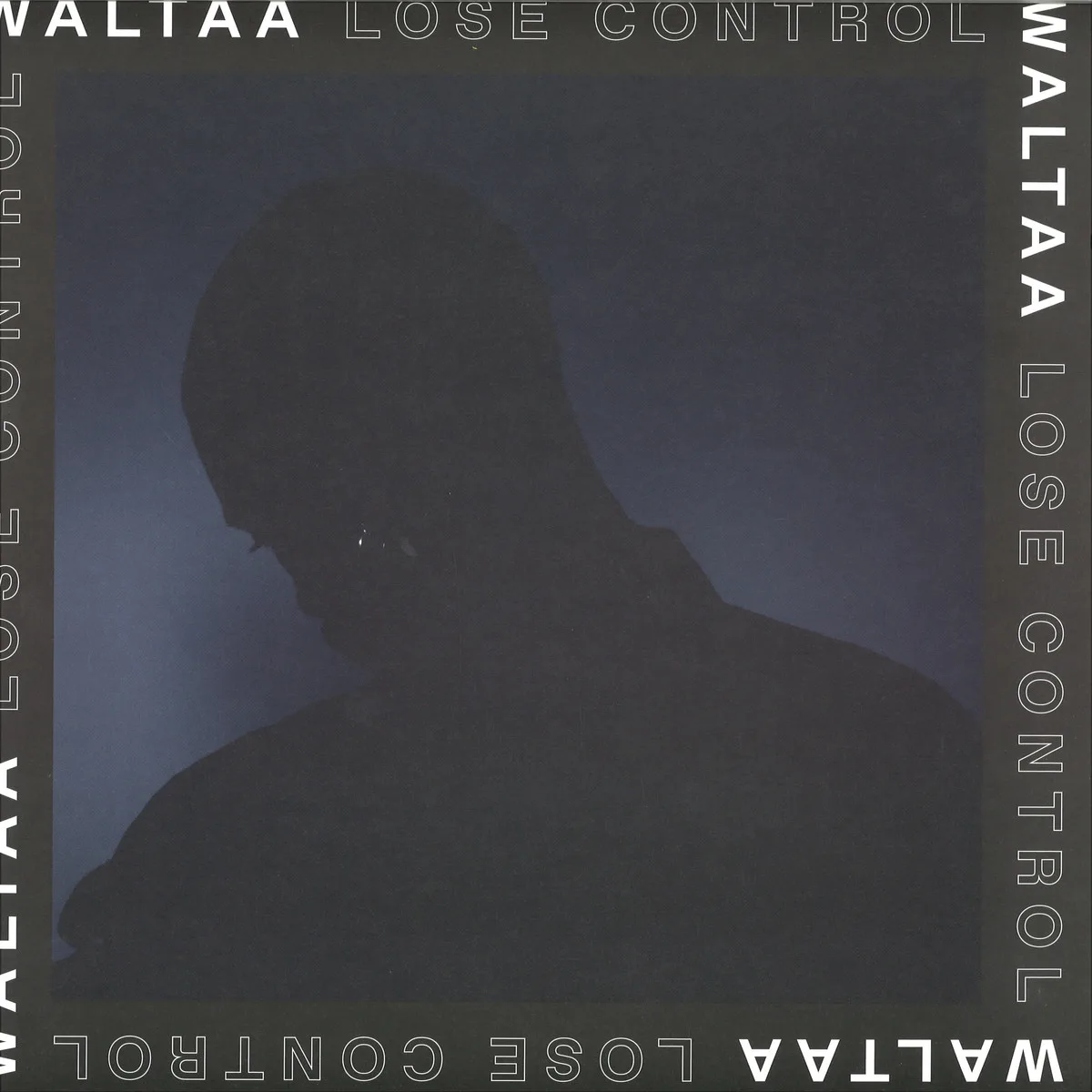 Waltaa — Lose Control