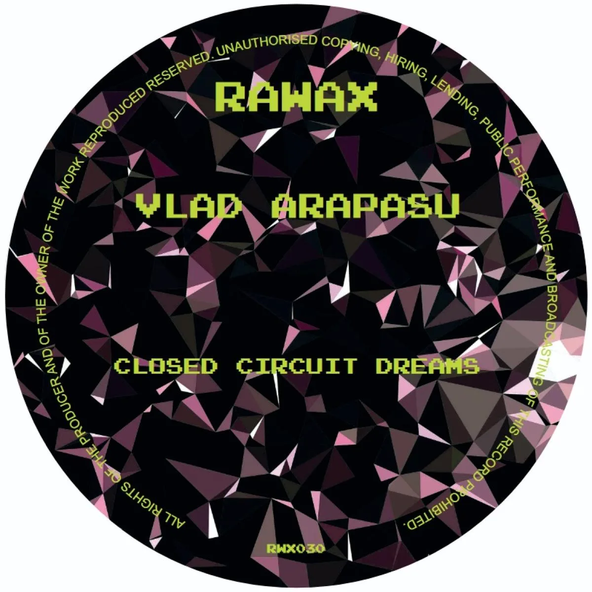Vlad Arapasu — Closed Circuit Dreams
