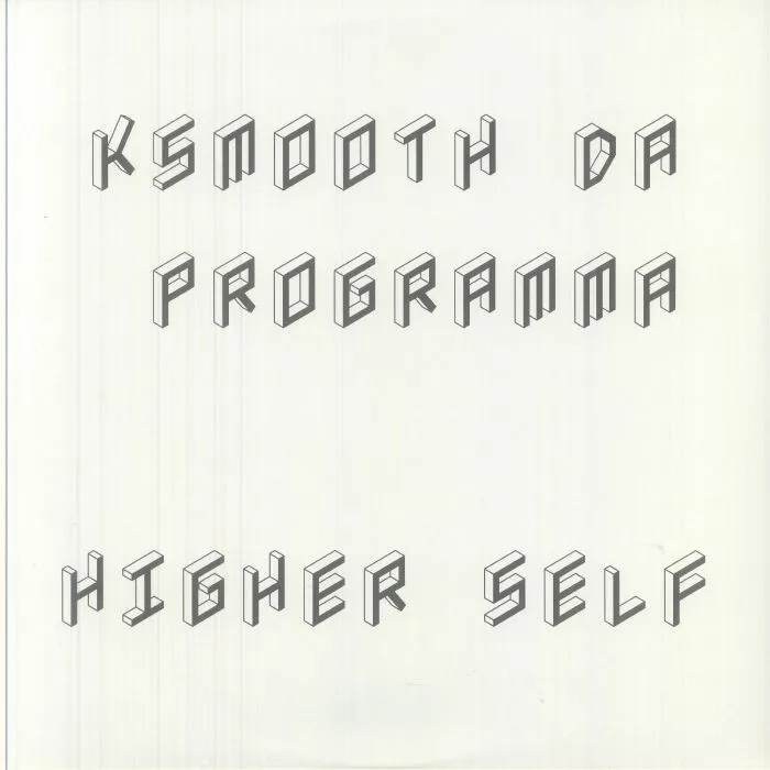 Лицевая сторона обложки — KSmooth da Programma — Higher Self 2x12"