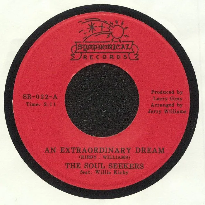 The SOUL SEEKERS feat WILLIE KIRBY — An Extraodinary Dream