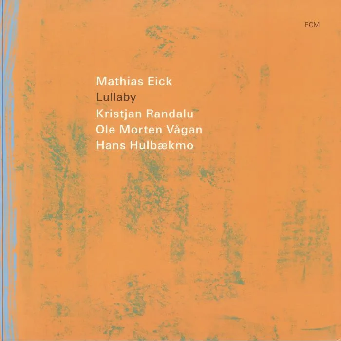 Front cover — Mathias EICK — Lullaby