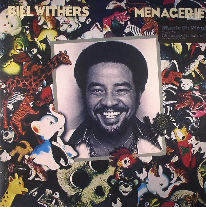Bill WITHERS — Menagerie