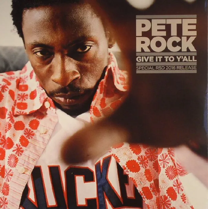 Pete ROCK — Give It To Y'All (Record Store Day 2016)
