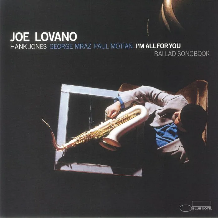 Joe LOVANO — I'm All For You! (remastered)