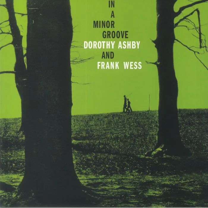 Front cover — Dorothy ASHBY / FRANK WESS — In A Minor Groove