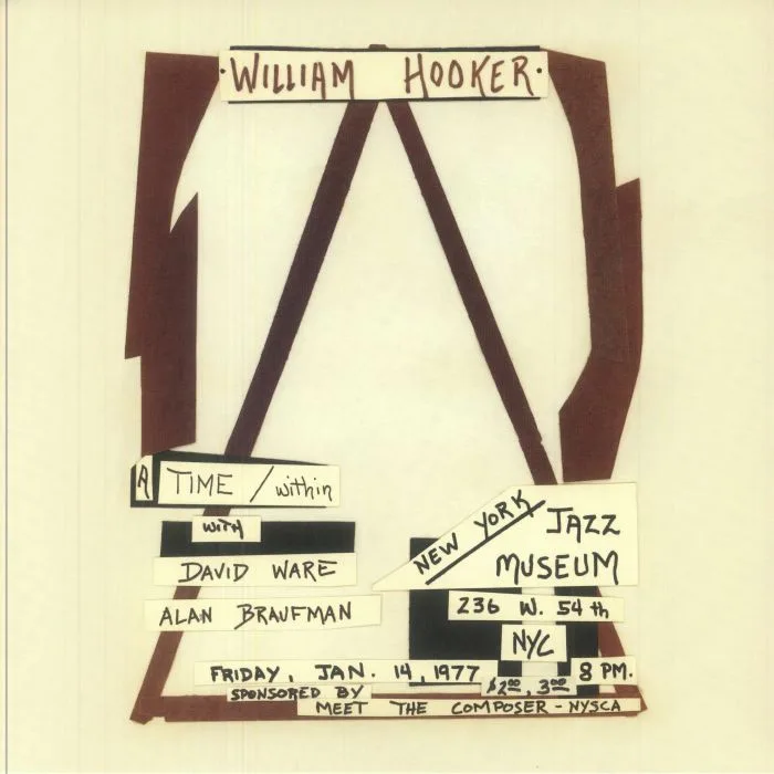 William HOOKER — A Time / Within: Live At The New York Jazz Museum, January 14 1977