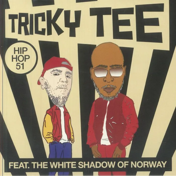 TRICKY TEE feat THE WHITE SHADOW OF NORWAY — Who's In Town?