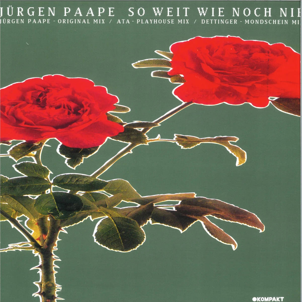 Jürgen Paape — So Weit Wie Noch Nie