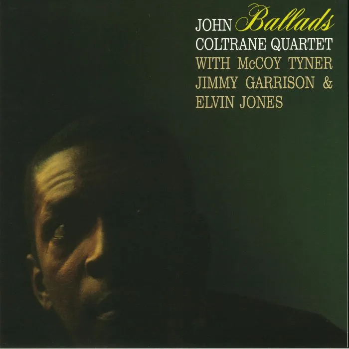 JOHN COLTRANE QUARTET — Ballads (reissue)