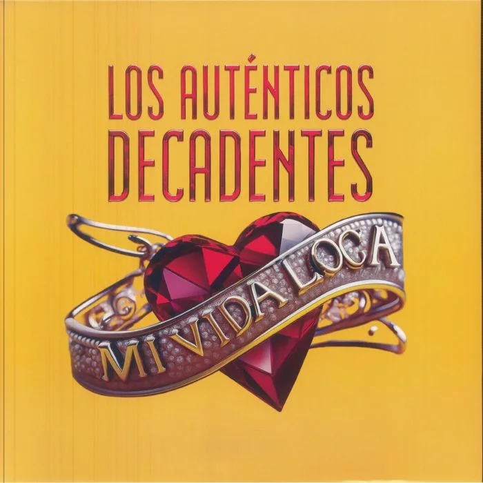 Обратная сторона обложки — LOS AUTENTICOS DECADENTES — Mi Vida Loca (30th Anniversary Edition) (remastered)