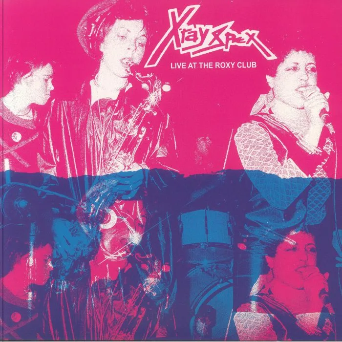 X RAY SPEX — Live At The Roxy Club (Remastered)