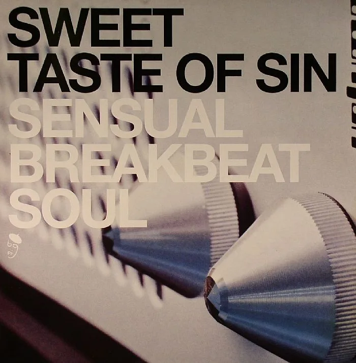VARIOUS — Sweet Taste Of Sin: Sensual Breakbeat Soul