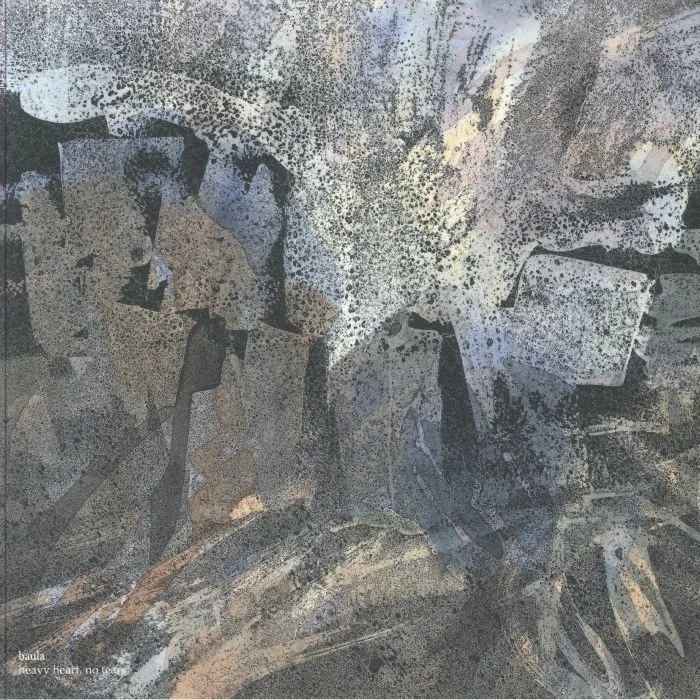 BAULA — Heavy Heart No Tears