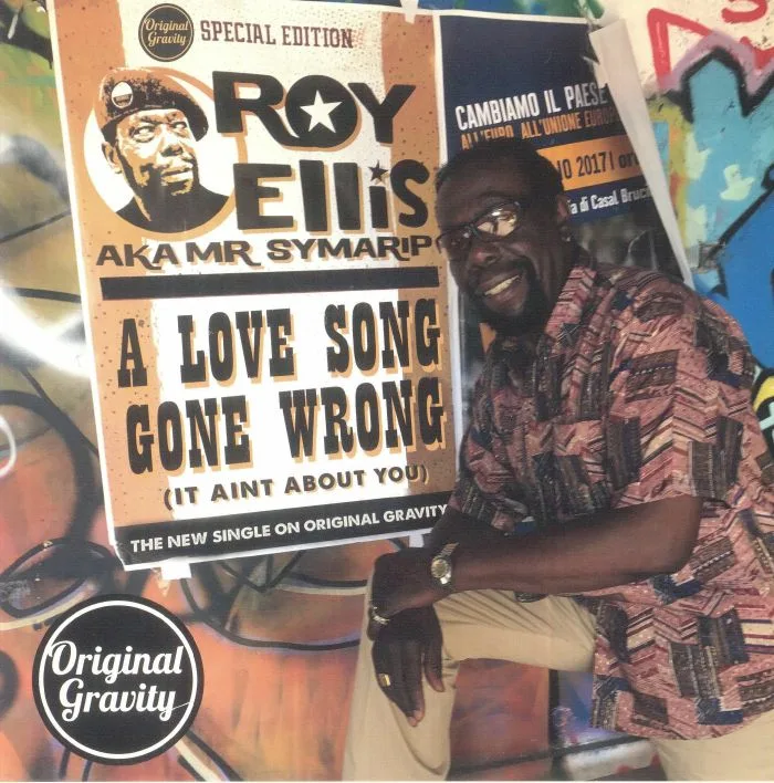 Roy ELLIS / WOODFIELD RD ALLSTARS — A Love Song Gone Wrong