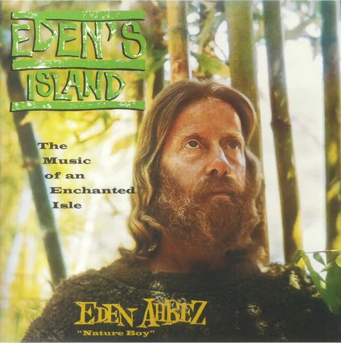 Front cover — EDEN AHBEZ — Eden's Island: The Music Of An Enchanted Isle (60th Anniversary Edition)